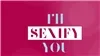 Sexify
