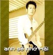 Anh Sẽ Nhớ Mãi (Vol.2)