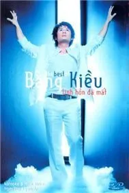The Best Of Bằng Kiều