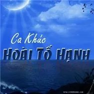Album Ca Khúc Hoài Tố Hạnh