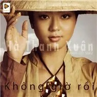 Không Giờ Rồi (Vol 2)
