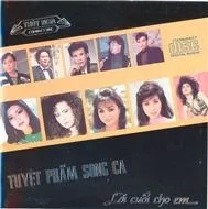 Lời Cuối Cho Em (Tuyệt Phẩm Song Ca)