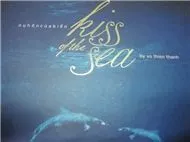 Nụ Hôn Của Biển (Kiss Of The Sea)
