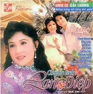 Lan & Điệp (Cải Lương Nguyên Tuồng)
