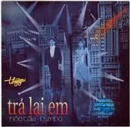 Trả Lại Em (Hòa Tấu Rumba)