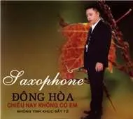 Chiều Nay Không Có Em (Saxophone)