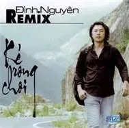 Kẻ Rong Chơi (Remix)