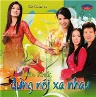 Liên Khúc Đừng Nói Xa Nhau