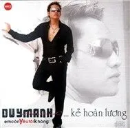 Em Còn Yêu Tôi Không & Kẻ Hoàn Lương (Vol 4)