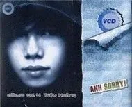 Anh Sorry (Vol 4)