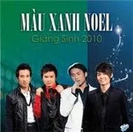 Màu Xanh Noel (Giáng Sinh 2010)