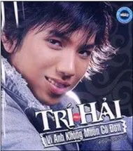 Vì Anh Không Muốn Cô Đơn