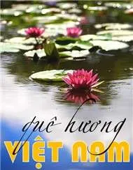 Các Bài Hát Về Quê Hương Việt Nam