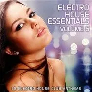 Electro House Essentials Vol.6 (2011)