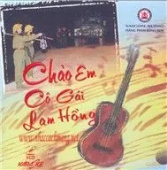 Chào Em Cô Gái Lam Hồng