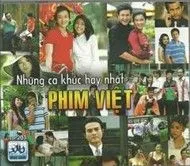 Những Ca Khúc Hay Nhất Phim Việt