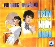 Trộm Nhìn Nhau