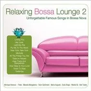 Relaxing Bossa Lounge (Vol 2)