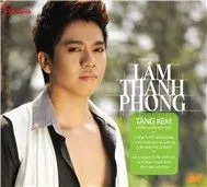 Lâm Thanh Phong Vol 1 (2011)