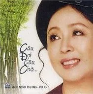 Câu Đợi Câu Chờ