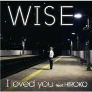 I loved You