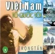 Việt Nam Tổ Quốc Tôi (Vol 2)