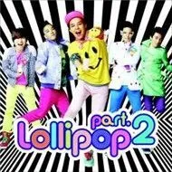Lollipop (Digital Single - Part 2)