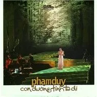 Con Đường Tình Ta Đi (CD 1)