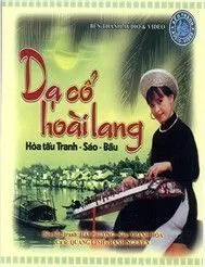 Dạ Cổ Hoài Lang (Hòa Tấu)