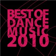 Best Of Dance Music 2010 (Hot Dance 2010)