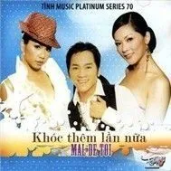 Khóc Thêm Lần Nữa