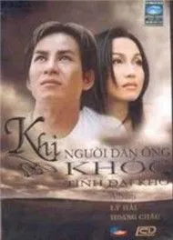 Khi Người Đàn Ông Khóc (2000)