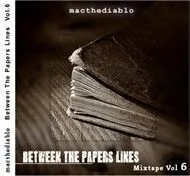 Between The Papers Lines (Mixtape Vol 6)