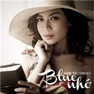 Blue Nhớ (Single 2011)