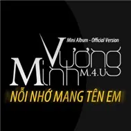 Nỗi Nhớ Mang Tên Em (Mini Album 2011)