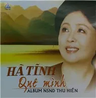 Hà Tĩnh Quê Mình (2005)