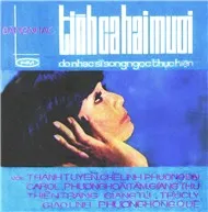 Băng Nhạc Tình Ca Hai Mươi (Nhạc Trước 1975)