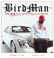 Y.U. Mad (Single 2011)