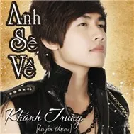 Anh Sẽ Về (2011)