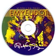 Vì Tôi Cần Thấy Em Yêu Đời