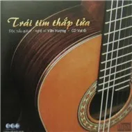 Trái Tim Thắp Lửa (Vol 6)