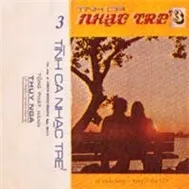 Tình Ca Nhạc Trẻ 3 (Trước 1975)