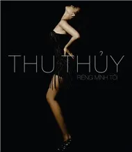 Riêng Mình Tôi (Single 2011)