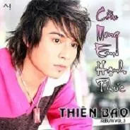 Cầu Mong Em Hạnh Phúc ( 2011 )