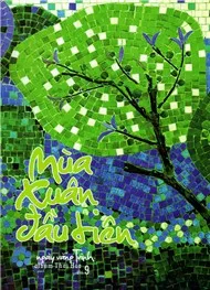 Mùa Xuân Đầu Tiên & Ngày Vắng Trịnh (Vol 9)