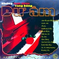 Dư Âm ( Những Tình Khúc Vang Bóng)