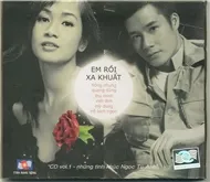 Em Rồi Xa Khuất (Những Tình Khúc Ngọc Tú Anh Vol.1)