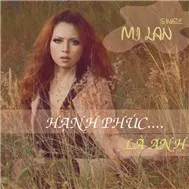Hạnh Phúc Là Anh (Single 2011)