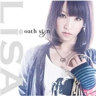 Oath Sign (Single 2011)
