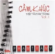Cầm Khúc (Độc Tấu Đàn Tranh Vol,1)
